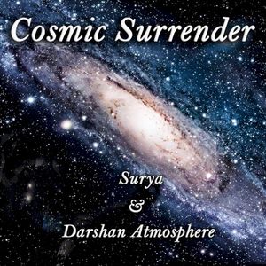 Cosmic Surrender