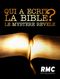 Qui a écrit la Bible ? - Le mystère révélé