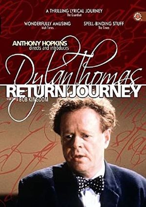 Dylan Thomas : Return Journey