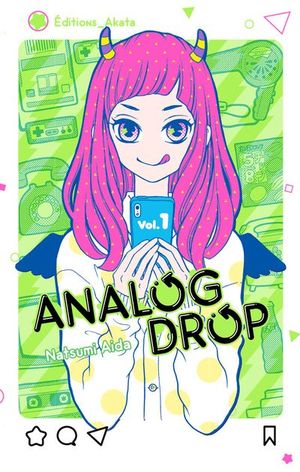 Analog Drop, tome 1