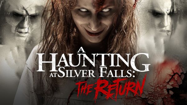 A Haunting at Silver Falls : The Return