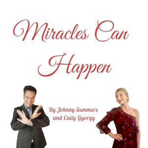 Miracles Can Happen (Single)