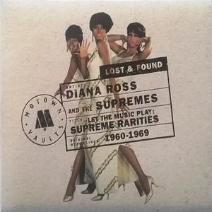 Let the Music Play: Supreme Rarities, Original Recordings 1960 - 1969