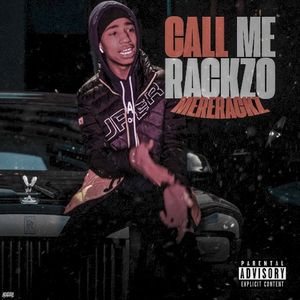 Call Me Rackzo