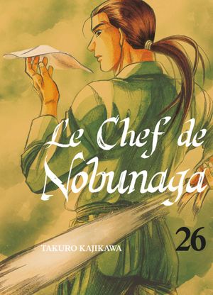 Le Chef de Nobunaga, tome 26