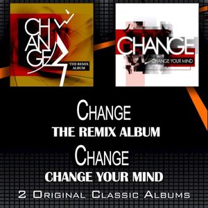 The Remix Album / Change Your Mind