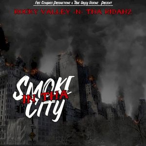 Smoke in tha City