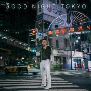 GOOD NIGHT TOKYO (EP)