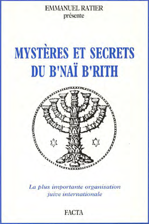 Mystères et secrets du B'Nai B'rith