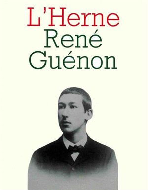 L'Herne : René Guénon