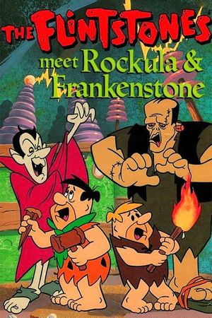 The Flintstones Meet Rockula & Frankenstone