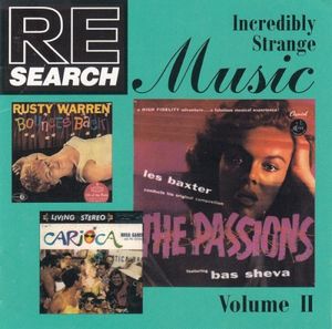 RE/Search: Incredibly Strange Music, Volume II