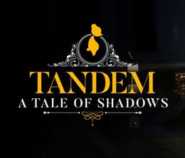 image-https://media.senscritique.com/media/000019956121/0/tandem_a_tale_of_shadows.jpg