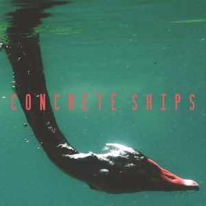 Concrete Ships (EP)