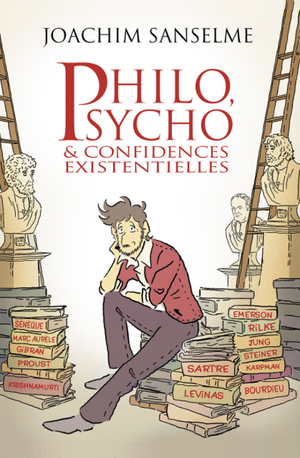 Philo, psycho & confidences existentielles