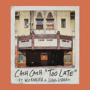 Too Late (Single)