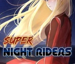 image-https://media.senscritique.com/media/000019958540/0/super_night_riders.jpg
