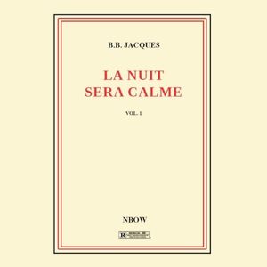 La nuit sera calme (EP)