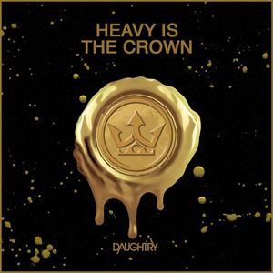 Heavy Is the Crown (Single)