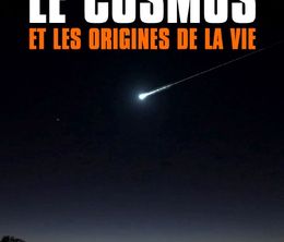 image-https://media.senscritique.com/media/000019960799/0/Le_cosmos_et_les_origines_de_la_vie.jpg