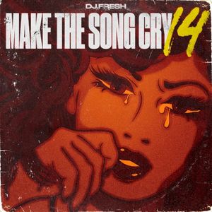 Make The Song Cry 14