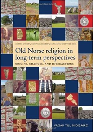 Old Norse Religion in Long Term Perspectives