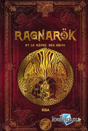 Ragnarök et le réveil des dieux