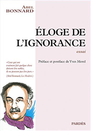 Éloge de l'ignorance