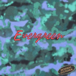 Evergreen (Single)