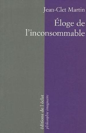 Éloge de l'inconsommable