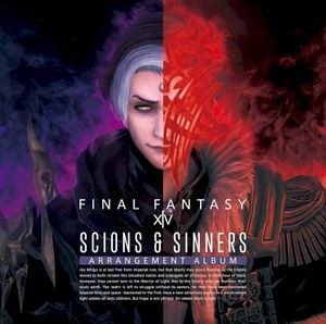 Scions & Sinners: FINAL FANTASY XIV ～Arrangement Album～ (OST)