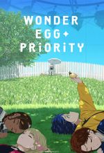 Affiche Wonder Egg Priority Affiche Wonder Egg Priority