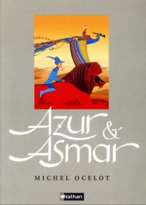 Azur et Asmar, le roman du film