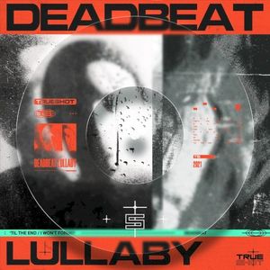 Deadbeat Lullaby (Single)