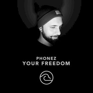 Your Freedom (Single)