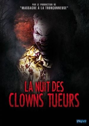 La Nuit des clowns tueurs