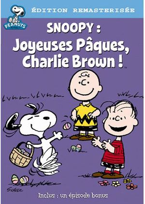 Snoopy : Joyeuses Pâques Charlie Brown !