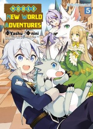 Noble New World Adventures, tome 5