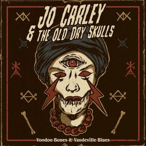 Voodoo Bones & Vaudeville Blues