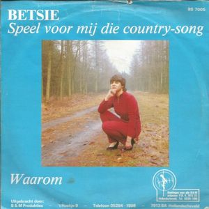 Speel voor mij die country-song / Waarom (Single)