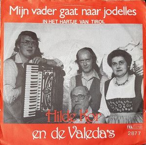 Mijn vader gaat naar jodelles / In het hartje van Tirol (Single)