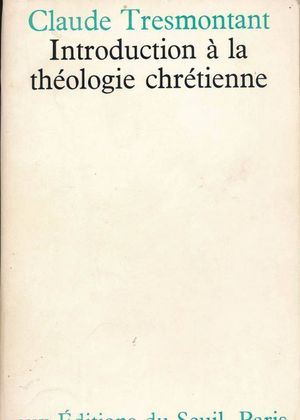 Introduction à la théologie chrétienne