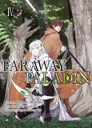 Faraway Paladin, tome 4