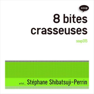 8 bites crasseuses (EP)