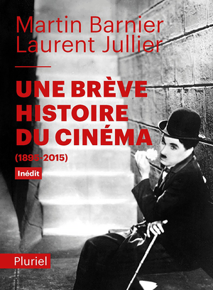 Une brève histoire du cinéma (1895-2015)