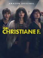Affiche Moi, Christiane F. Affiche Moi, Christiane F.