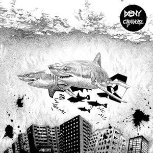 Deny / Chørnobyl (EP)