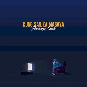 Kung San Ka Masaya (Single)