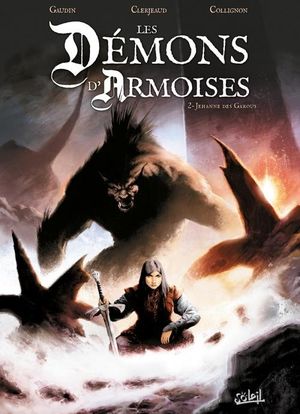 Jehanne des Garous - Les Démons d'Armoises, tome 2