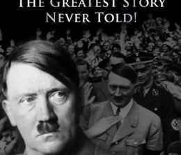 image-https://media.senscritique.com/media/000019980415/0/adolf_hitler_the_greatest_story_never_told.jpg